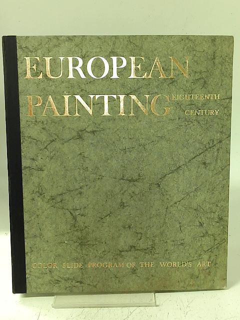 European Painting Eighteenth Century By Gregory Martin