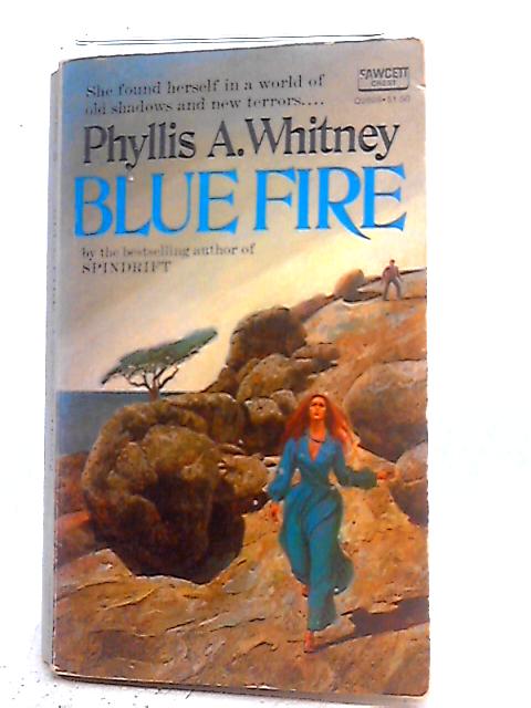 Blue Fire By Phyllis A Whitney