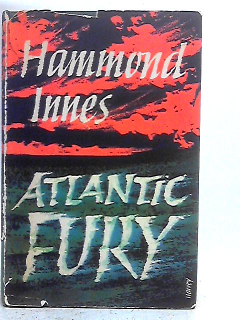 Atlantic Fury von Hammond Innes