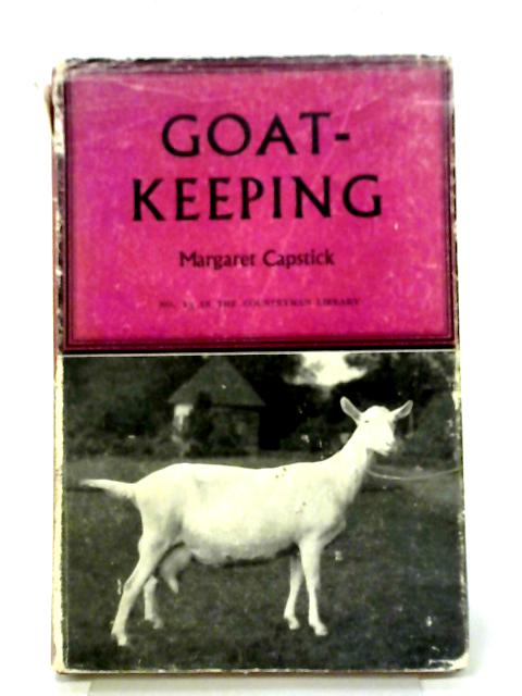 Goat-Keeping By Margaret Capstick