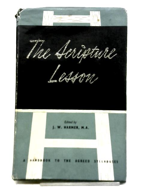 The Scripture Lesson By J. W. Harmer