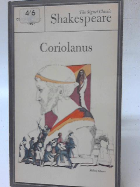 The Tragedy of Coriolanus By William Shakespeare