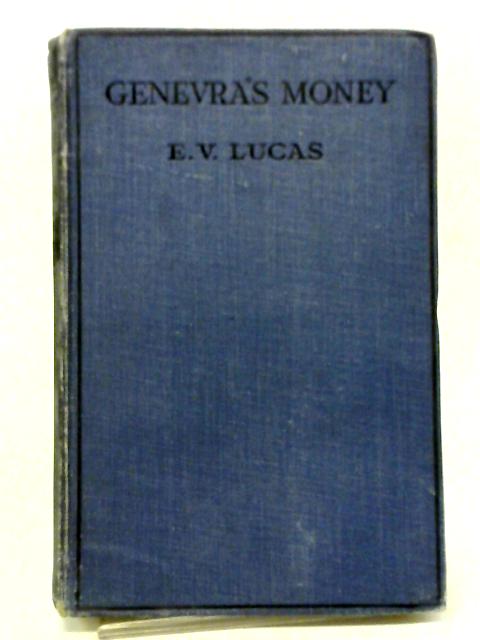 Genevra's Money By E V Lucas