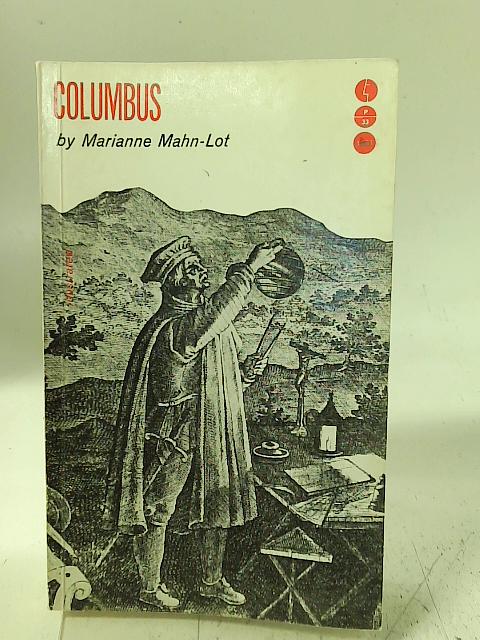 Columbus By Marianne Mahn-Lot