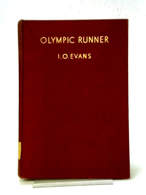 Olympic Runner By I. O. Evans