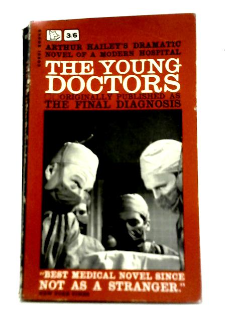 The Young Doctors (Corgi Books) von Arthur Hailey