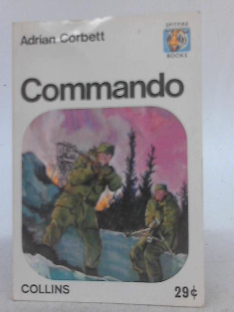 Commando By Adrian Corbett