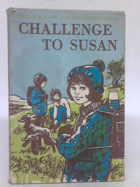 Challenge to Susan By Alison Taylor and Marjorie Thomas