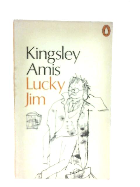 Lucky Jim By Kingsley Amis