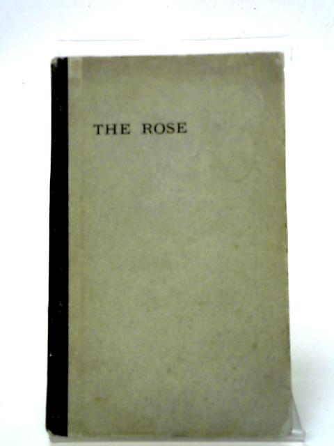 The Rose (Poems) By Mary Elliott