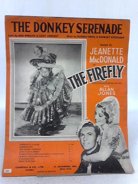 The Donkey Serenade By Wright, Forrest, Friml and Stothart