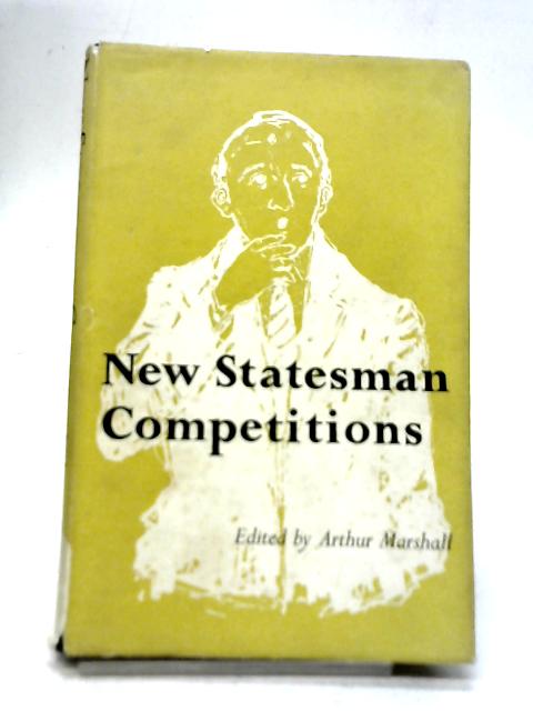 New Statesman Competitions By Arthur Marshall