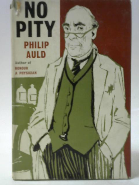 No Pity By Philip Auld