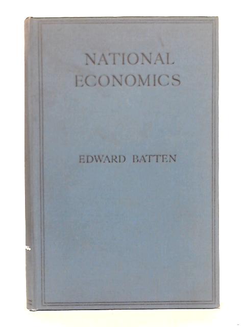 National Economics for Britain's Day of Need By Edward Batten