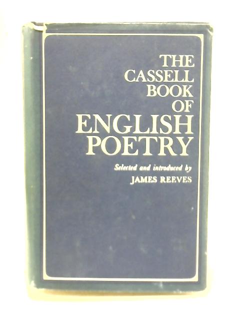 The Cassell Book Of English Poetry von James Reeves