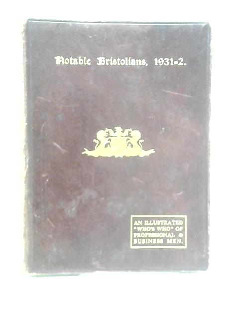 Notable Bristolians By Charles Wells