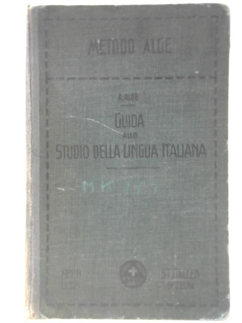 Guida Allo Studio Della Lingua Italiana By S Alge