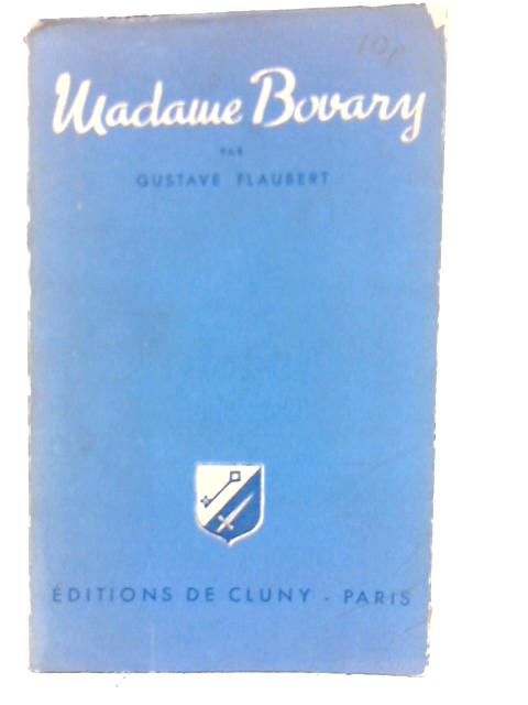 Madame Bovary Vol I By Gustave Flaubert