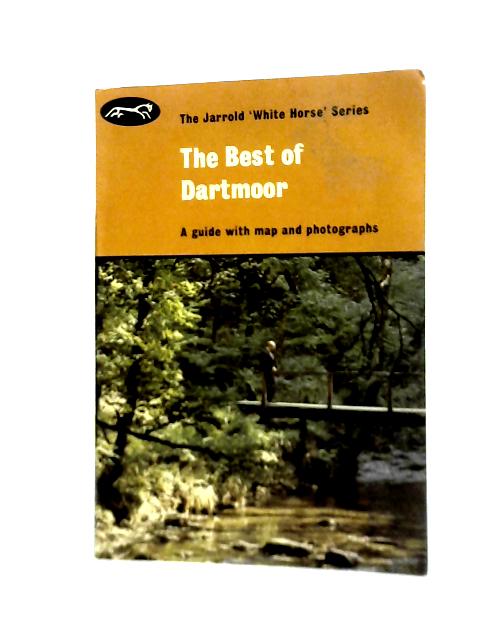 The Best of Dartmoor By Unstated