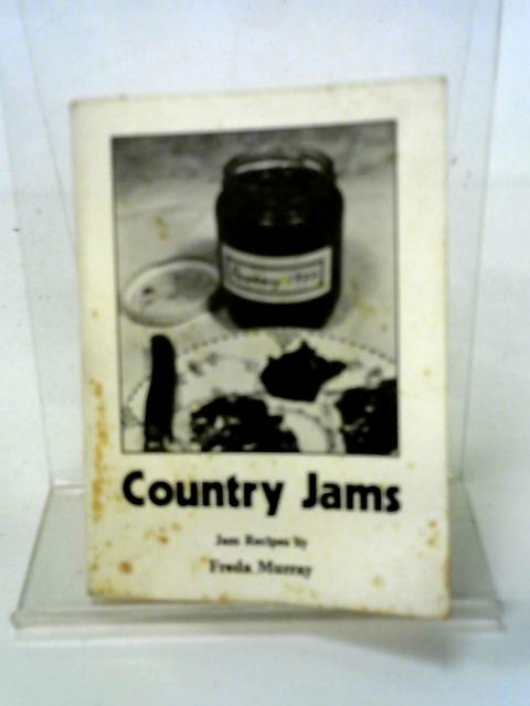 Country Jams By Freda Murray