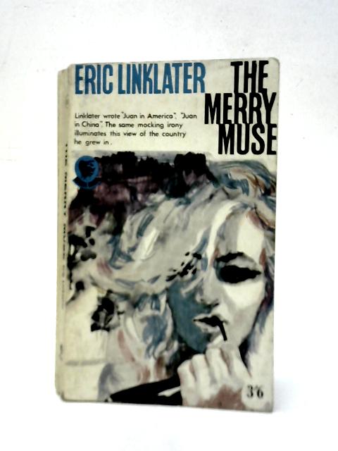 The Merry Muse By Eric Linklater