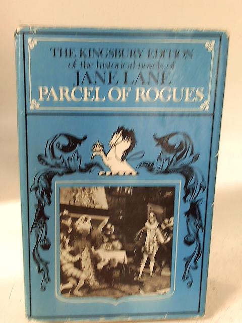 Parcel of Rogues By Jane Lane