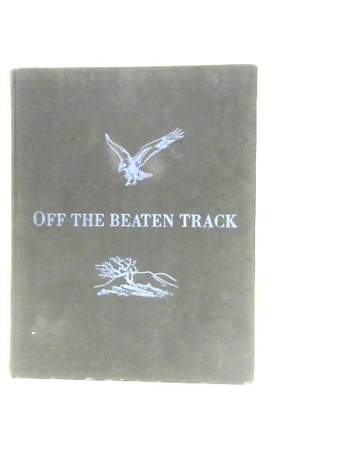 Off the Beaten Track By Svante Lundgren
