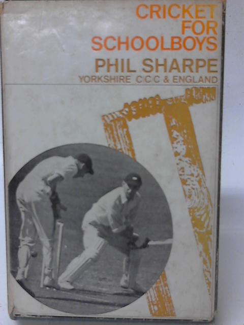 Cricket for Schoolboys von Phil Sharpe