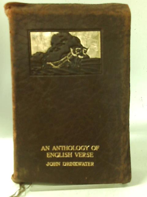 An Anthology of English Verse von John Drinkwater (ed)