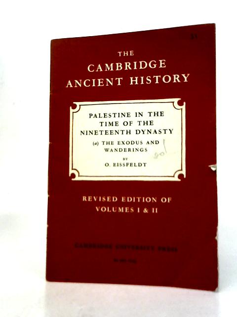 Palestine in the Time of the Nineteenth Dynasty von O. Eissfeldt