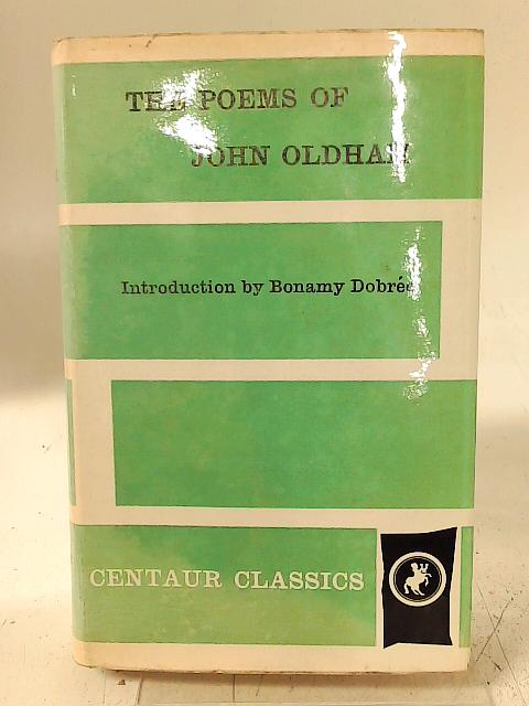 Poems of John Oldham par Bonamy Dobree (intro)