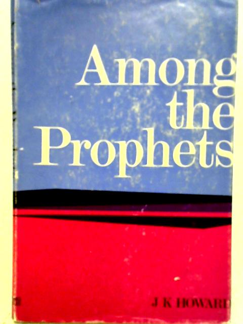 Amos Among the Prophets By J.K. Howard