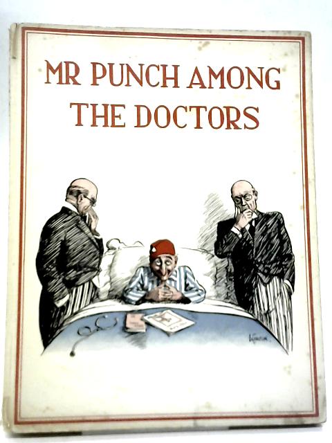 Mr Punch Among The Doctors By Anon