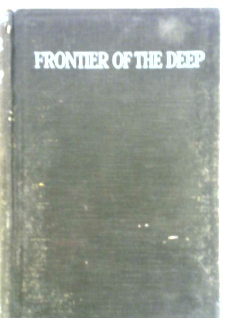 Frontier of the Deep By Will Beale