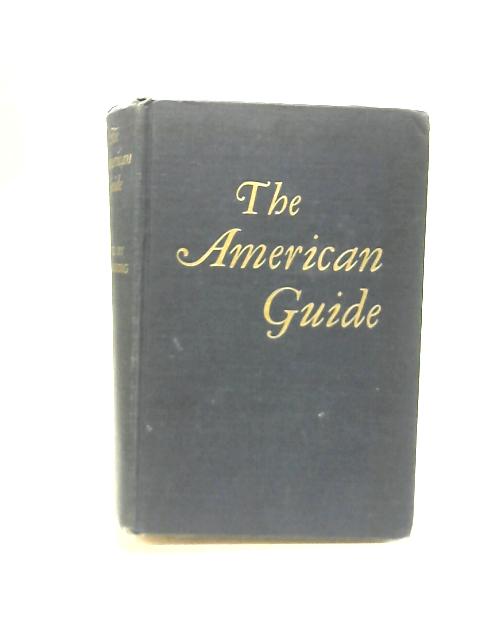 The American Guide By H.G. Alsberg