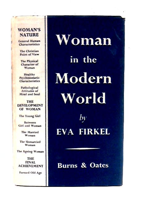 Woman in the Modern World By Eva Firkel