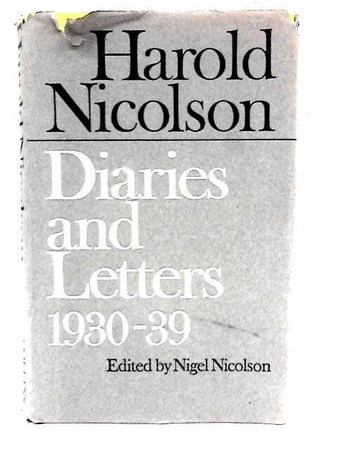 Harold Nicolson Diaries & Letters 1930 - 39 par Harold Nicolson
