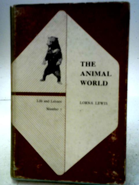 The Animal World By Lorna Lewis