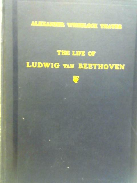 The Life of Ludwig van Beethoven, Vol. II By Ed. Henry Edward Krehbiel