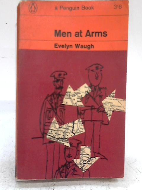 Men at Arms By Evelyn Waugh