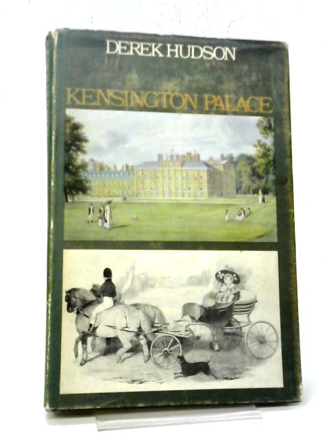 Kensington Palace By Hudson, Derek