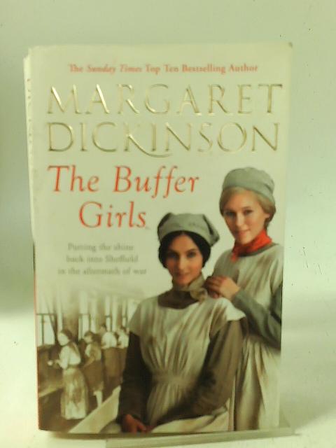 The Buffer Girls von Margaret Dickinson