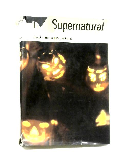 The Supernatural By Douglas Hill and Pat Williams