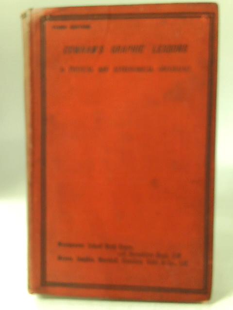 Cowham's Graphic Lessons in Physical and Astronomical Geography. By Joseph H. Cowham