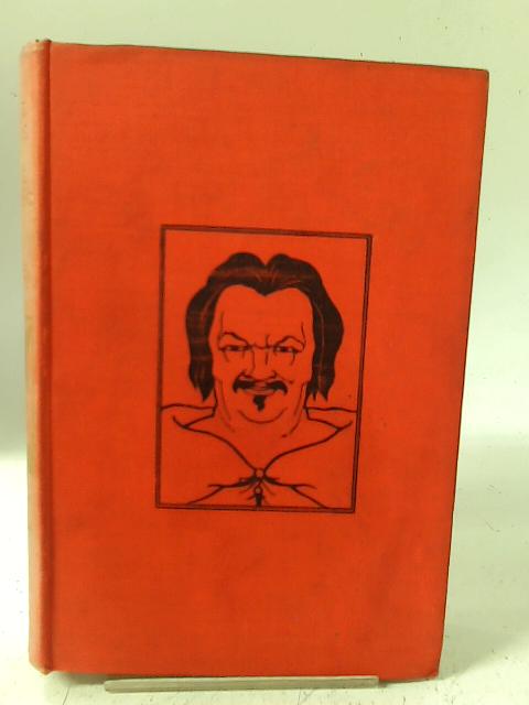 The Novels of Honore De Balzac: History of the Grandeur and Downfall of Cesar Birotteau By Honore De Balzac