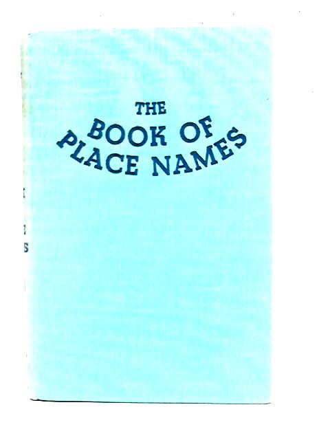 The Book of Place-Names By Eloise Lambert