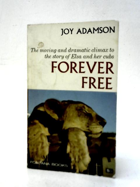 Forever Free By Joy Adamson