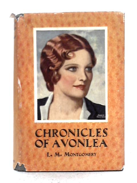 Chronicles Of Avonlea By L.M. Montgomery