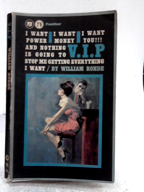 V.I.P. By William L.Rohde