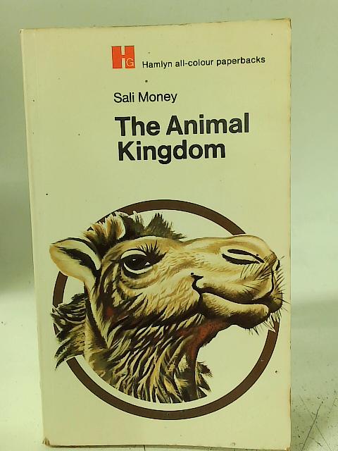 The Animal Kingdom By Sali Money